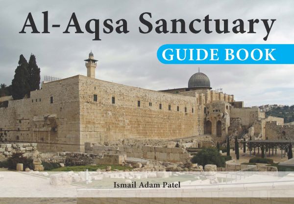 Al-Aqsa Sanctuary Guide Book