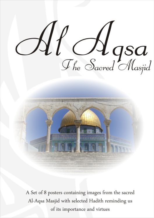 Set of 8 Posters: Al Aqsa The Sacred Masjid
